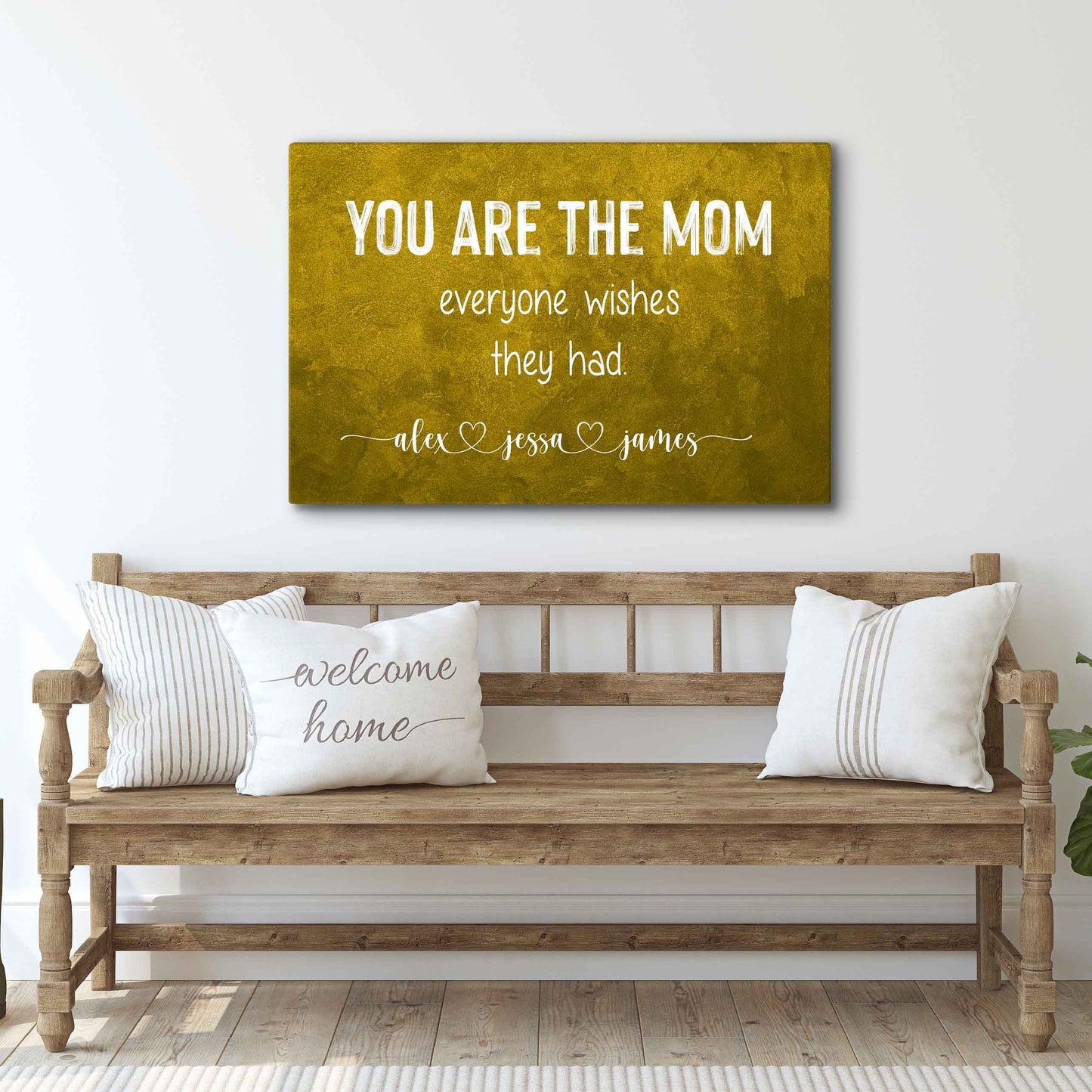 Canvas sign You Are The Mom Sign gold background white lettering Tailored Canvases on Tampa Home & Garden Store