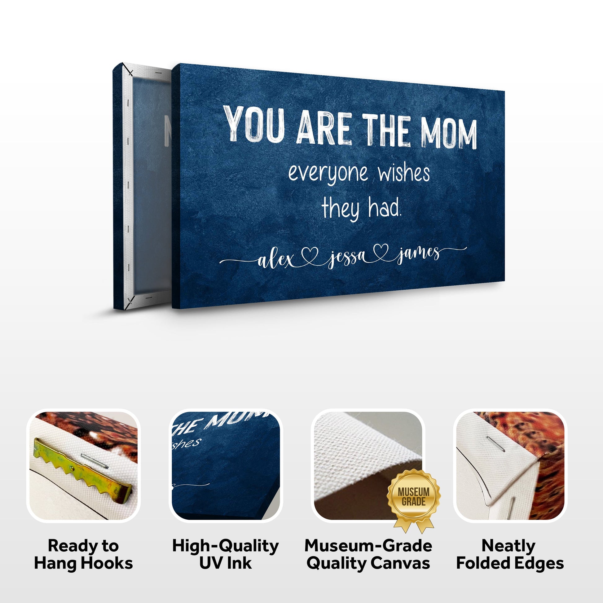 You Are The Mom Everyone Wishes Sign canvas with blue background and white lettering on Tampa Home & Garden Store