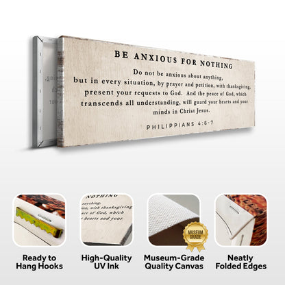 Canvas Philippians 4:6-7 Be Anxious For Nothing by Tailored Canvases on natural wood on Tampa Home & Garden Store