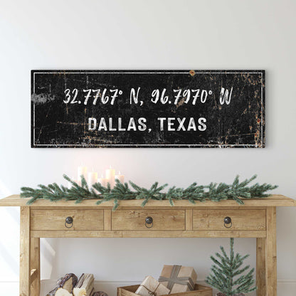 Home Coordinates Rustic Sign canvas wall art in black 32.7767° N, 96.7970° W Dallas TX on Tampa Home & Garden Store