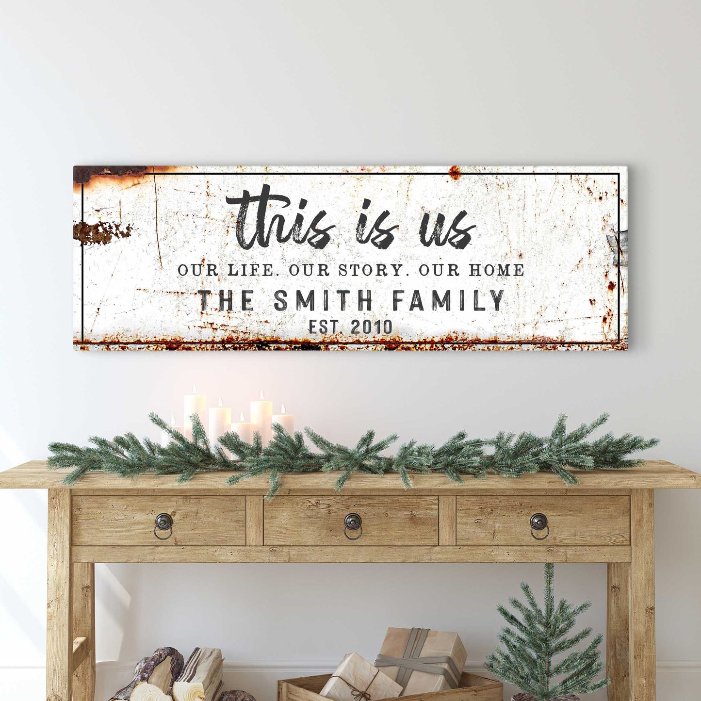 This Is Us Rustic Sign canvas by Tailored Canvases, weathered white with rust accents on frame on Tampa Home & Garden Store
