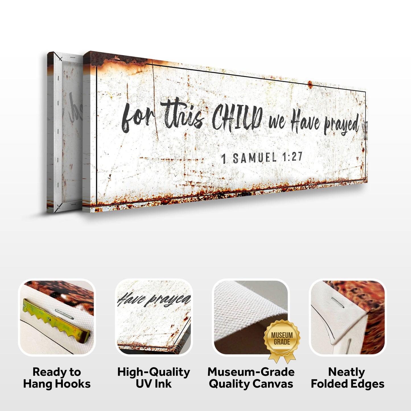 Canvas sign Tailored Canvases 1 Samuel 1:27 For This Child We Have Prayed, distressed white on Tampa Home & Garden Store
