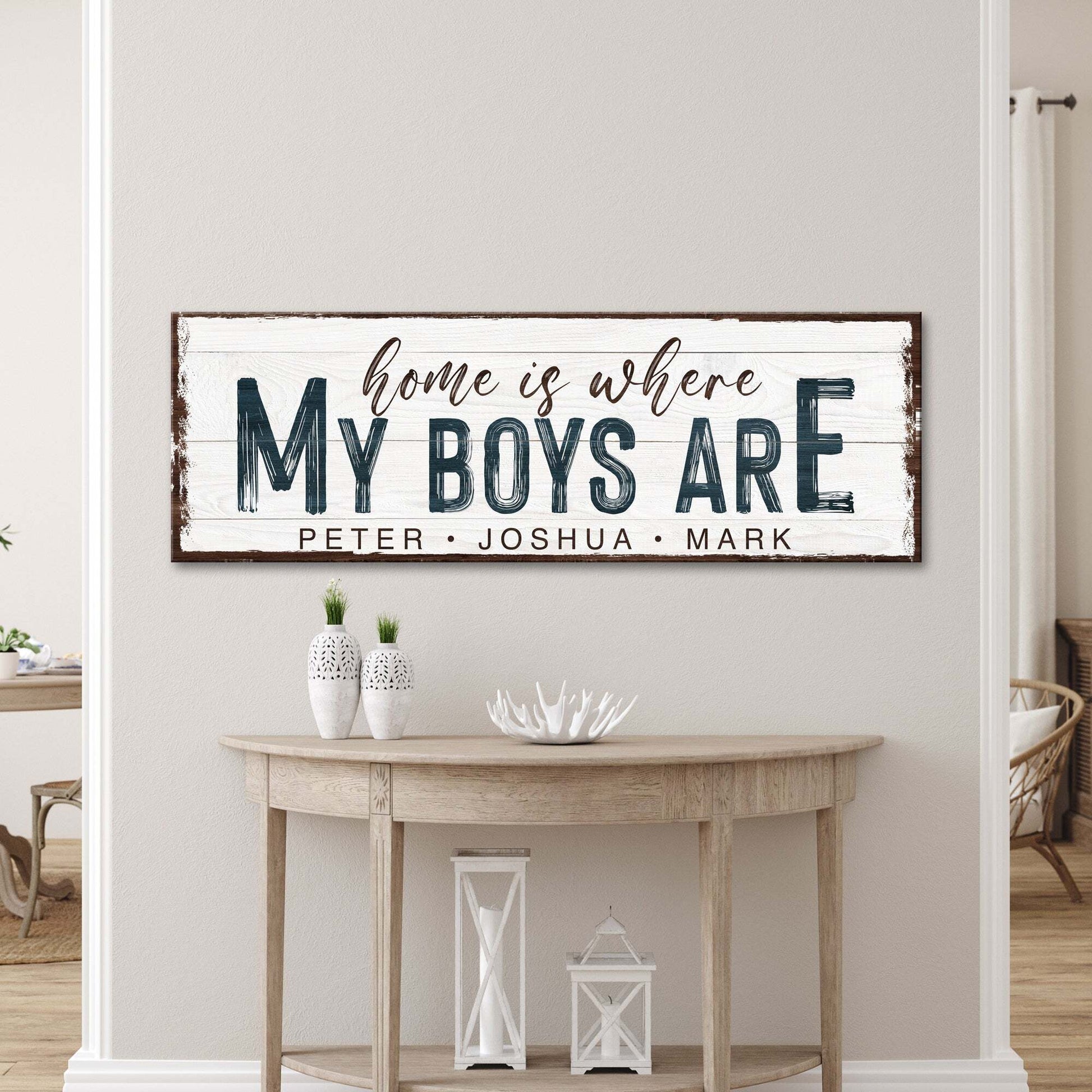 Home Is Where My Boys Are family sign canvas with distressed white panel and navy lettering on Tampa Home & Garden Store