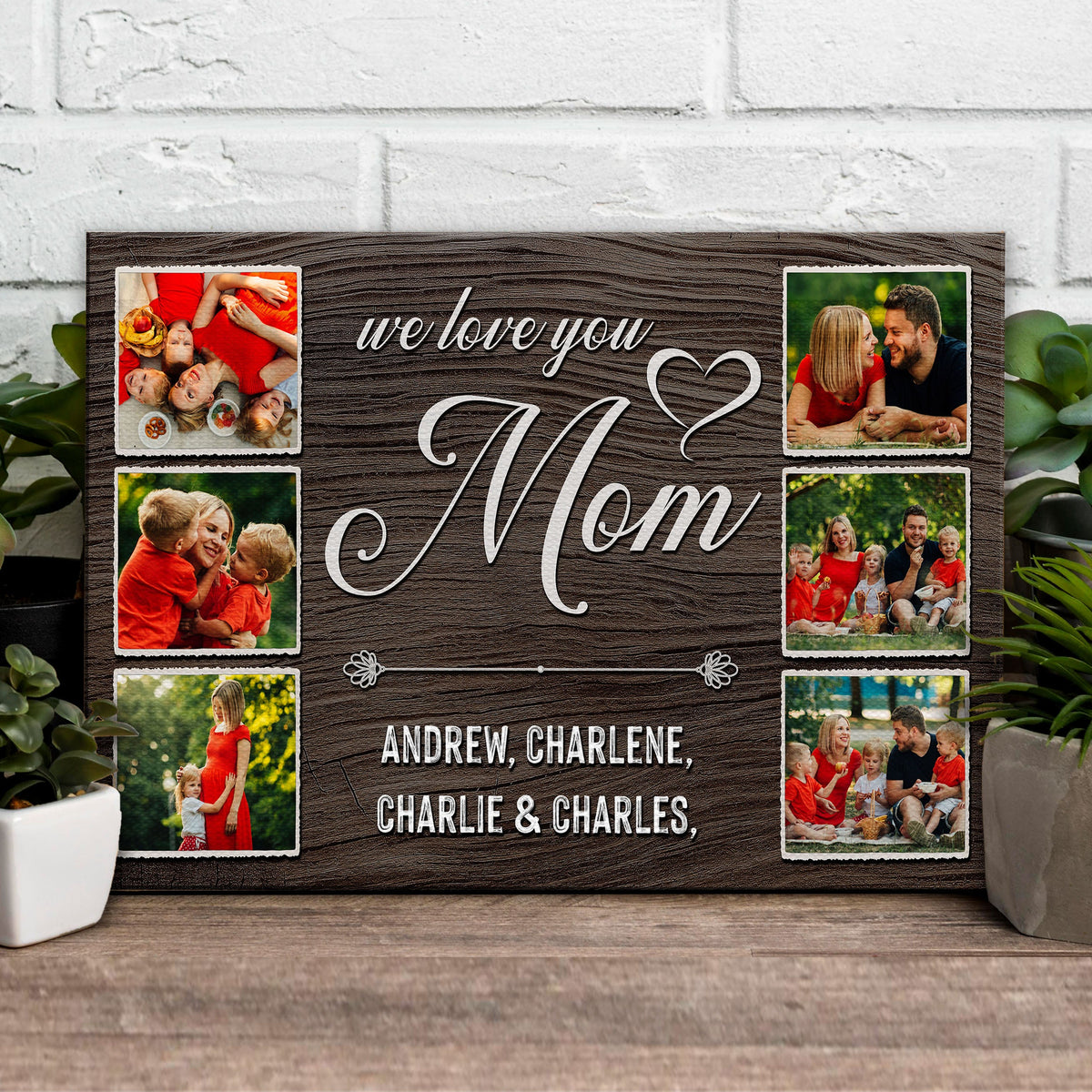 Canvas Mother's Day sign We Love You Mom with photo collage on dark wood background on Tampa Home & Garden Store