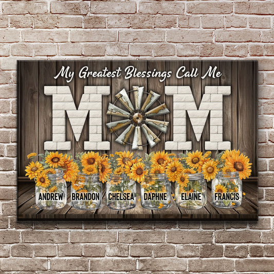 Canvas sign My Greatest Blessings Call Me Mom by Tailored Canvases with sunflowers on Tampa Home & Garden Store
