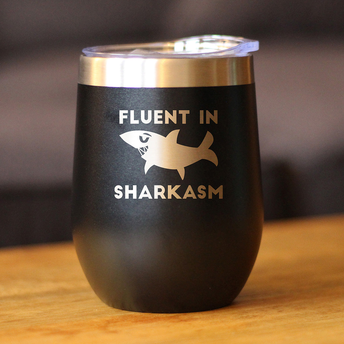 Fluent in Sharkasm - Funny Shark Wine Tumbler Glass with Sliding Lid - Stainless Steel Insulated Mug - Cute Shark Decor Gifts - Tampa Home & Garden Store