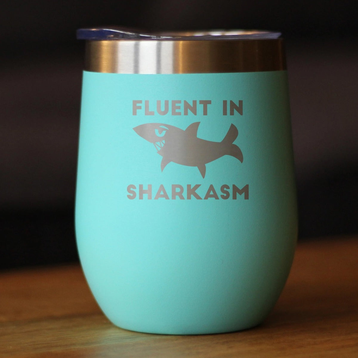 Fluent in Sharkasm - Funny Shark Wine Tumbler Glass with Sliding Lid - Stainless Steel Insulated Mug - Cute Shark Decor Gifts - Tampa Home & Garden Store