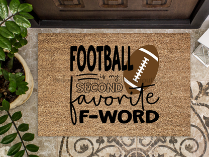 Football Doormat "Football, my second favorite F-Word" Football Door Mat - Tampa Home & Garden Store