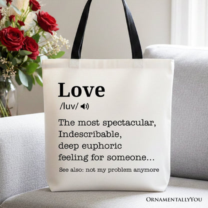 Love Not My Problem Anymore Canvas Tote Bag