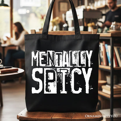 Snarky Mental Health Tote Bag and Gift Shopper