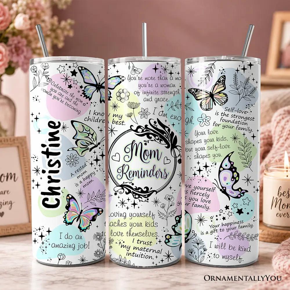 Tumbler 20oz Mom Reminders butterfly with lid and straw by OrnamentallyYou pastel design, 3-pack on Tampa Home & Garden Store