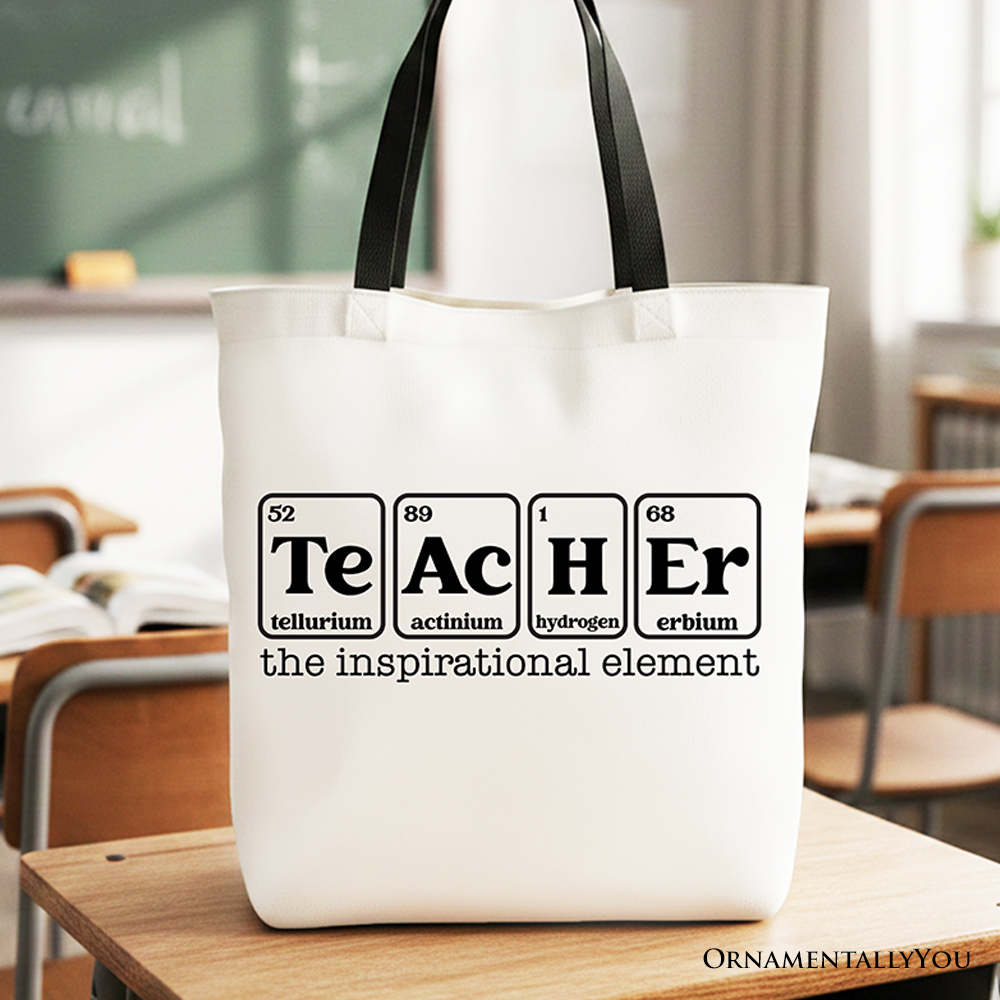 Inspirational Periodic Table Teacher Tote Bag