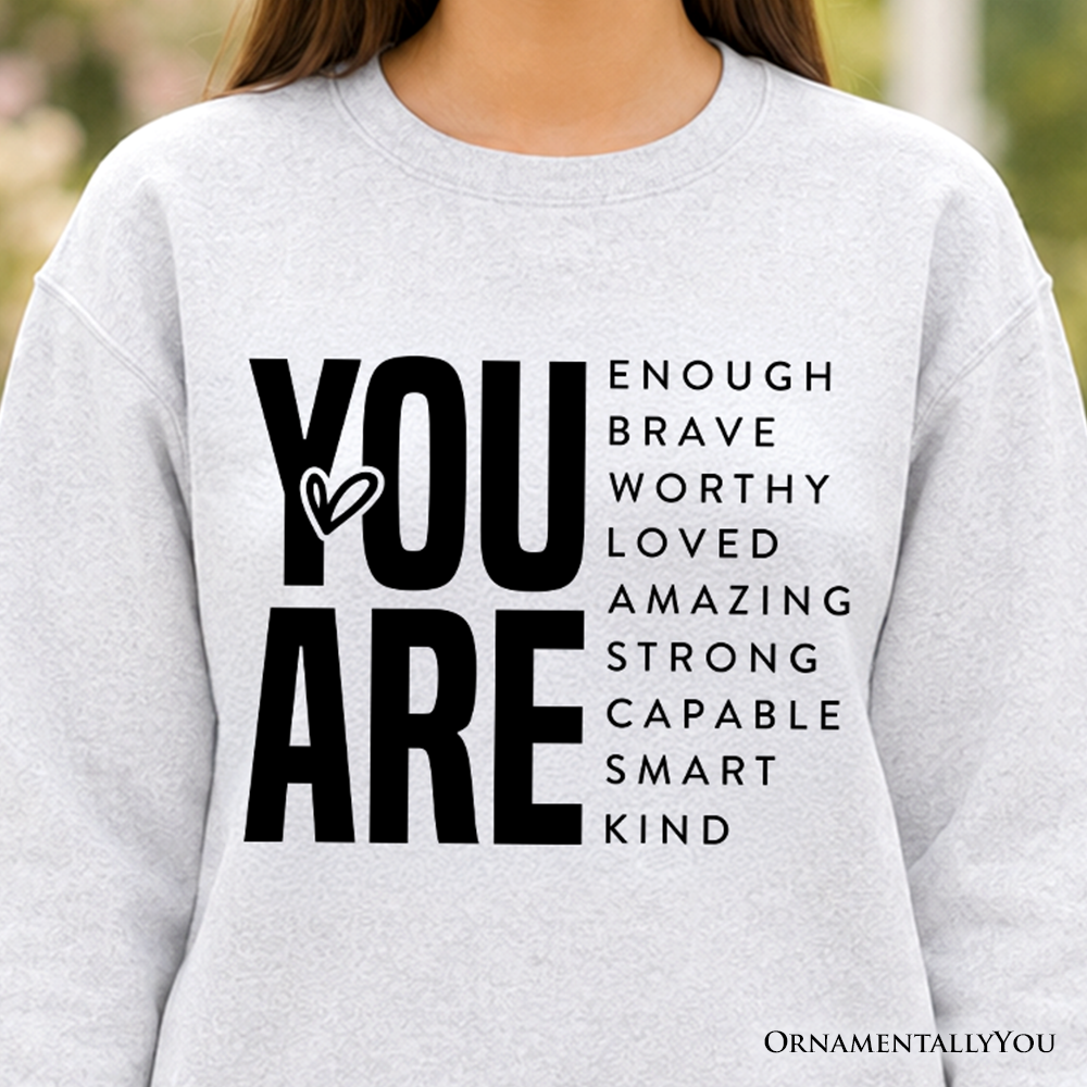Minimalist White Sweatshirt With Encouraging Text