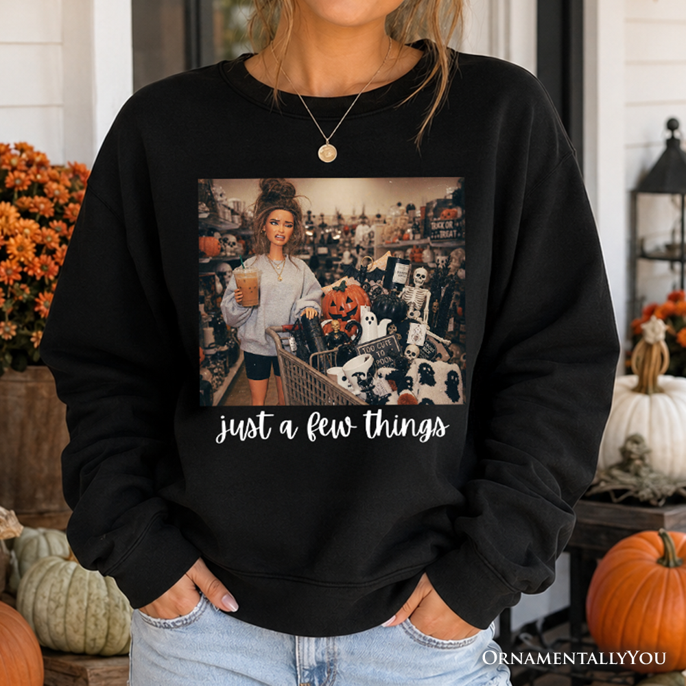 Just a Few Things Halloween Shopping Sweatshirt in black with print by OrnamentallyYou on Tampa Home & Garden Store