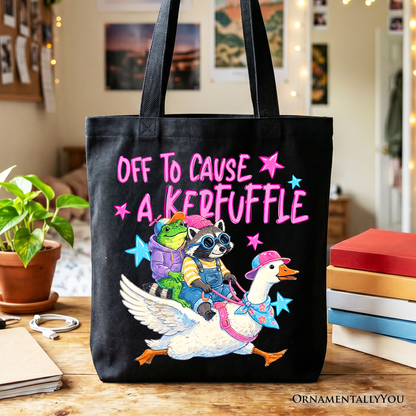 Off To Cause a Kerfuffle Tote Bag Shopper