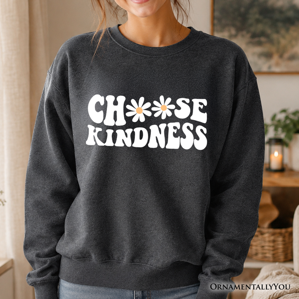 Choose Kindness Groovy Daisy And Soft Sweatshirt