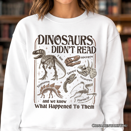 Funny Dinosaur Book Lover Sweatshirt and Gift