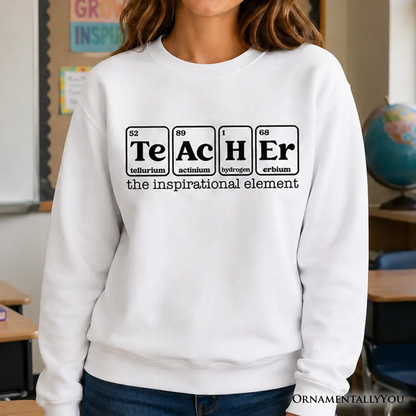 Sweatshirt Te Ac H Er blocks inspirational element print on white fabric OrnamentallyYou on Tampa Home & Garden Store