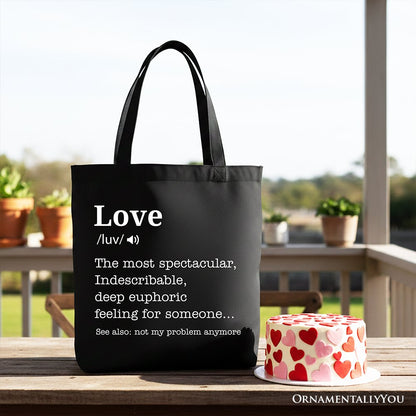 Love Not My Problem Anymore Canvas Tote Bag