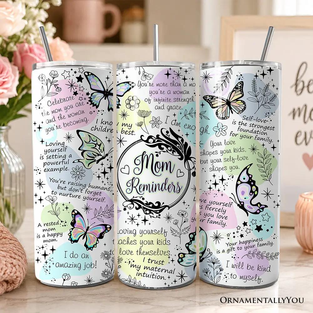 Mom Reminders 20oz tumbler set of 3 with lid and stainless straw, OrnamentallyYou butterfly design on Tampa Home & Garden Store