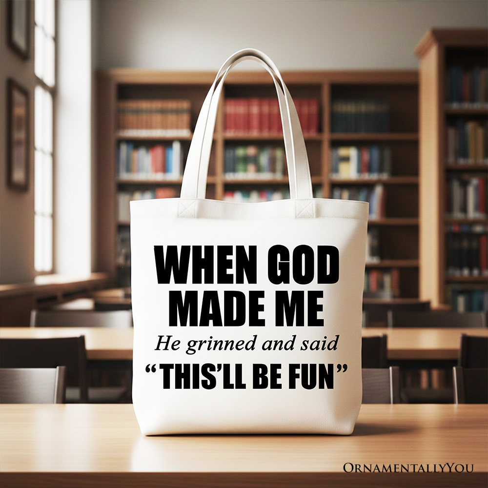 When God Made Me Christian Canvas Tote and Bag