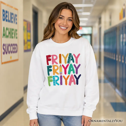 Friday Teacher Sweatshirt white with rainbow Friyay text and ruler icons, OrnamentallyYou on Tampa Home & Garden Store