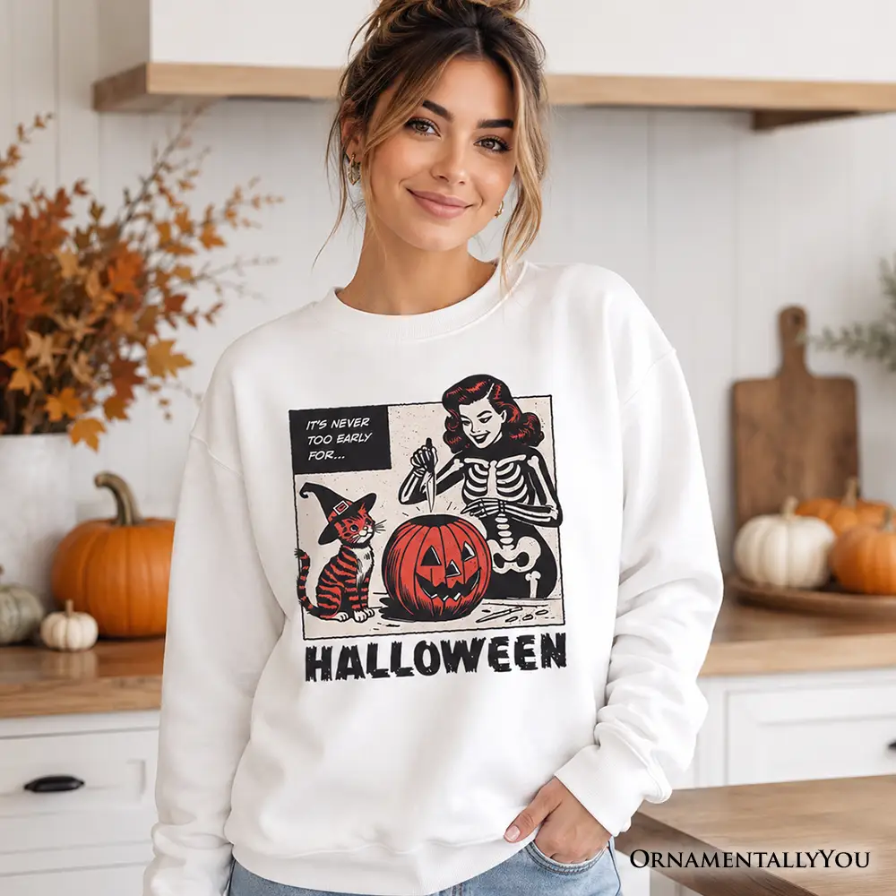 It's Never Too Early for Halloween Sweatshirt, white with pumpkin panel by OrnamentallyYou on Tampa Home & Garden Store