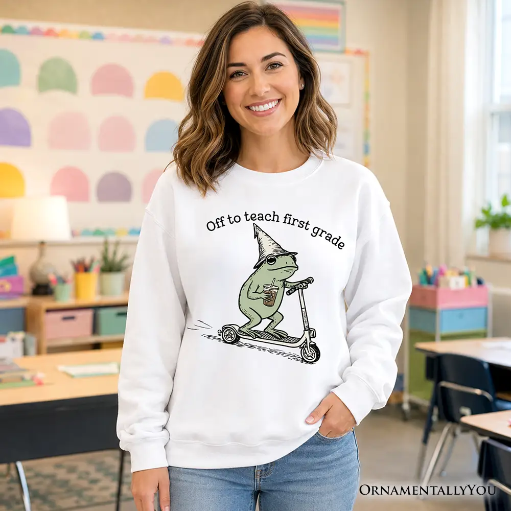 Off to Teach First Grade Frog Sweatshirt with frog on scooter graphic white OrnamentallyYou on Tampa Home & Garden Store