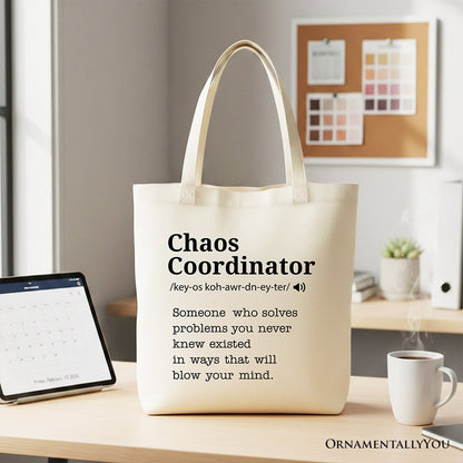 Funny Chaos Coordinator Bag the Canvas Tote