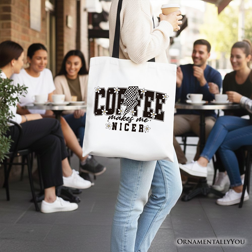 Coffee Makes Me Nicer Retro Tote Bag and Chic