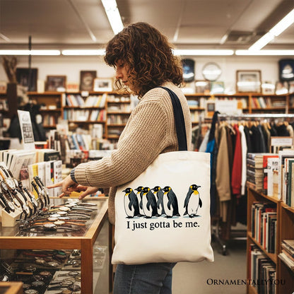 I Just Gotta Be Me Funny Penguin Tote Bag