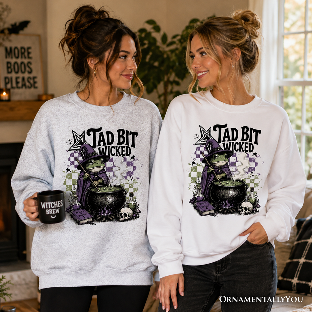 Tad Bit Wicked Frog Witch Sweatshirt OrnamentallyYou white with witch frog print two wearers on Tampa Home & Garden Store