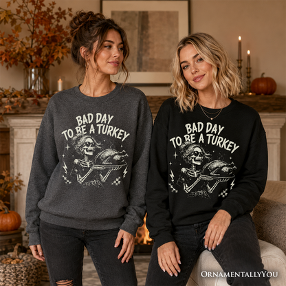 Bad Day to Be a Vintage Turkey Sweatshirt