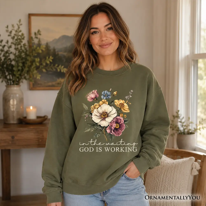 Floral Christian sweatshirt olive green by OrnamentallyYou with GOD IS WORKING text on Tampa Home & Garden Store