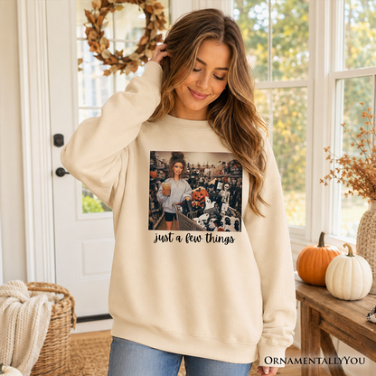 Just a Few Things Halloween Sweatshirt in beige with graphic and OrnamentallyYou logo on Tampa Home & Garden Store