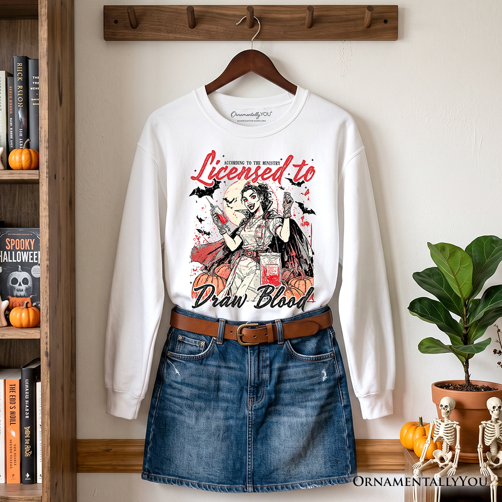 Licensed to Draw Blood Nurse Halloween Sweatshirt