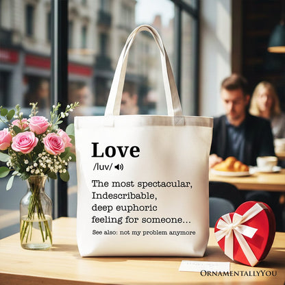 Love Not My Problem Anymore Canvas Tote Bag
