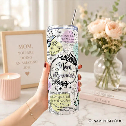 Tumbler 20oz with lid & straw OrnamentallyYou - Mom Reminders butterfly affirmations on Tampa Home & Garden Store