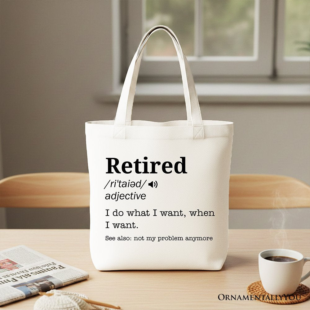 Funny Retirement Canvas Tote Bag For New Retirees