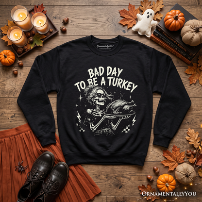 Bad Day to Be a Vintage Turkey Sweatshirt