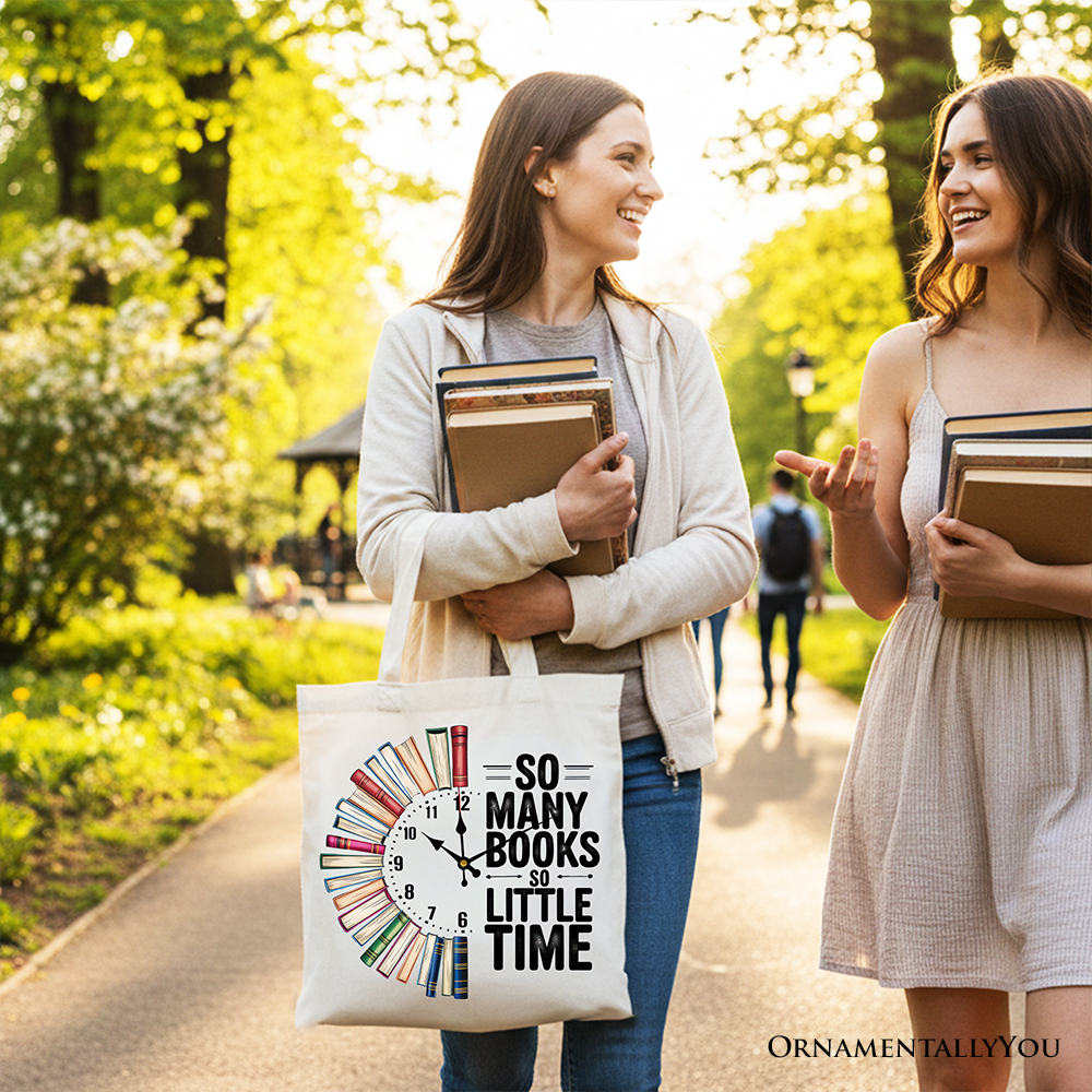 So Many Books So Little Time for Book Lover Tote