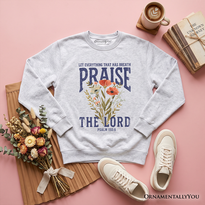 Praise the Lord Floral Christian Sweatshirt