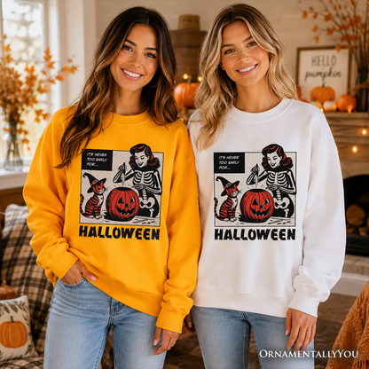 It's Never Too Early for Halloween Sweatshirt: two yellow & white retro pumpkin OrnamentallyYou on Tampa Home & Garden Store