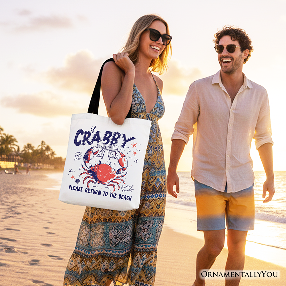 If Crabby Please Return to the Beach Tote Bag