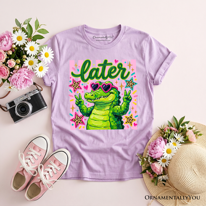 Later Alligator a Funny Cotton Tee For Girls