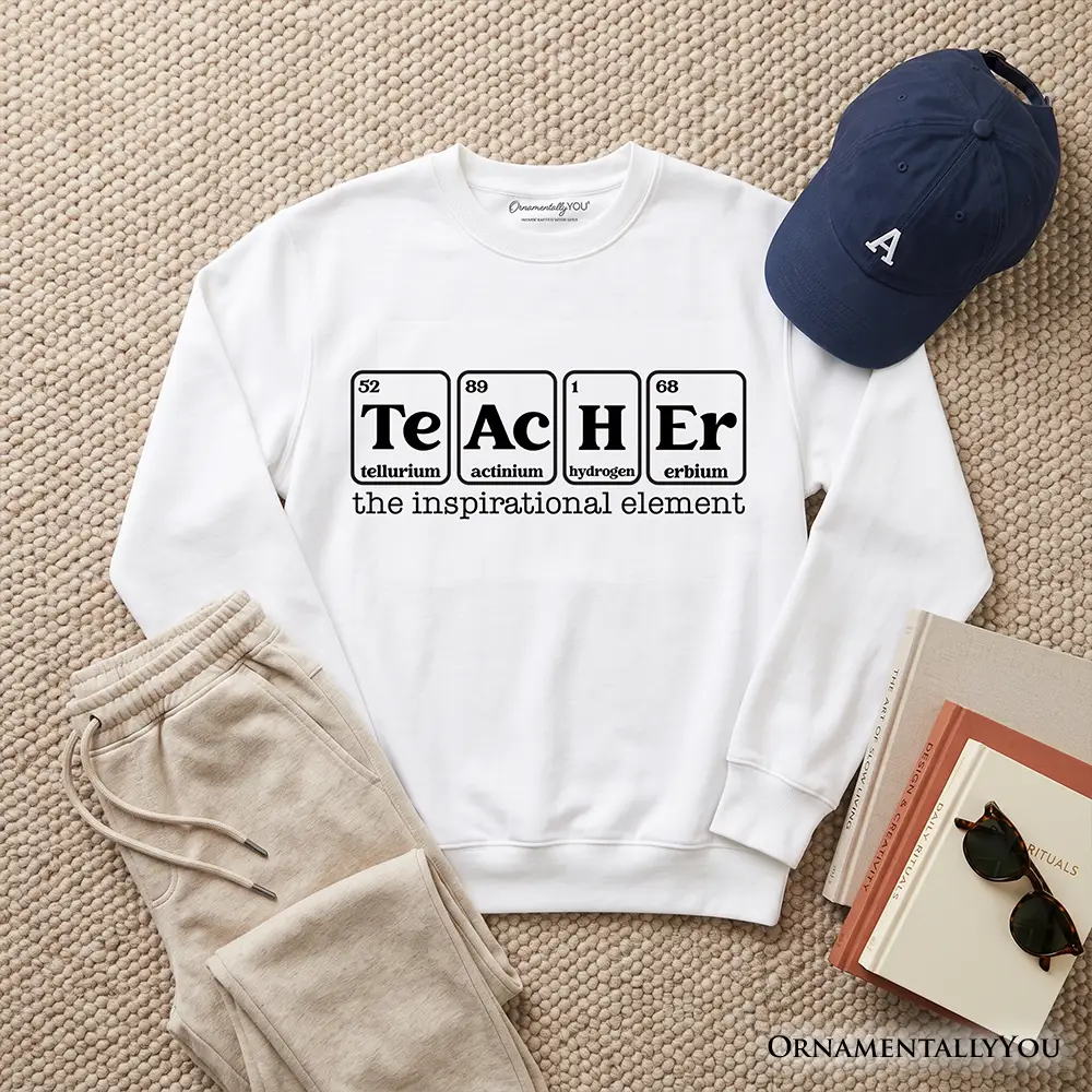 White Sweatshirt Teacher The Inspirational Element by OrnamentallyYou; periodic blocks; 3pc set on Tampa Home & Garden Store