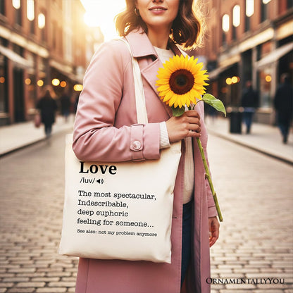 Love Not My Problem Anymore Canvas Tote Bag