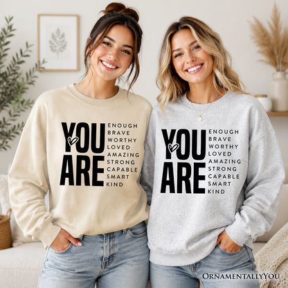 Minimalist White Sweatshirt With Encouraging Text