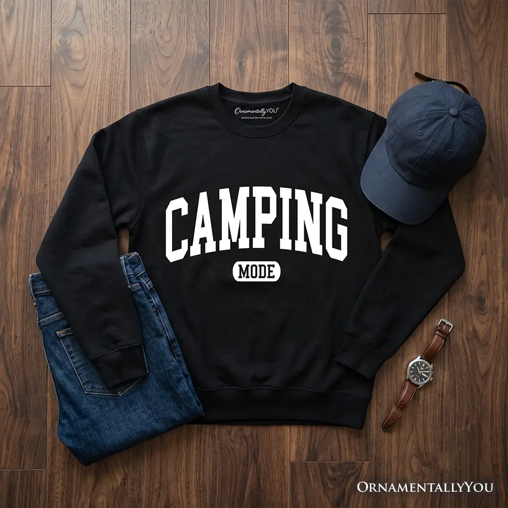Camping Mode Varsity Sweatshirt in black with bold CAMPING lettering; OrnamentallyYou logo on Tampa Home & Garden Store