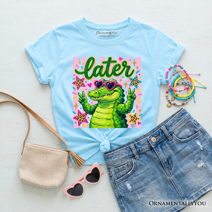 Later Alligator a Funny Cotton Tee For Girls
